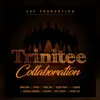 Jay Production - Trinitee Rap Collaboration (feat. David Million, Awolowo, Super Jay, Jah Cofap, Shoq Boi, Sahero, Rapsanta, J Squire & Church Bobor) - Single